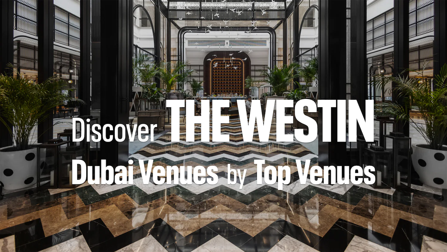 The Westin Dubai